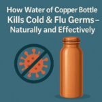 How Copper Kills Cold & Flu Germs – Naturally and Effectively